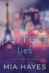 Picture Perfect Lies