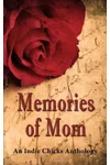 Memories of Mom