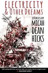 Electricity and Other Dreams
