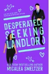 Desperately Seeking Landlord
