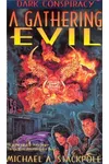 A Gathering Evil