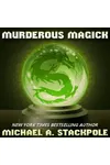 Murderous Magick