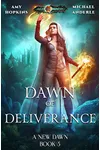 Dawn of Deliverance