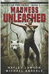 Madness Unleashed