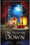 One Murder Down
