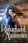 Reluctant Assassin