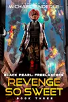 Revenge So Sweet