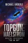 TOPGUN: Maelstrom