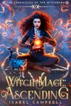 Witch-Mage Ascending