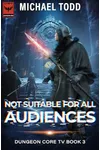 Not Suitable For All Audiences