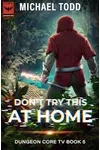 Don't Try this at Home