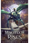 Magitech Rises