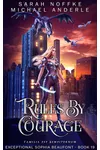 Rules By Courage