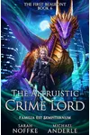 The Altruistic Crime Lord