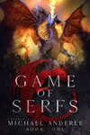 Game of Serfs: Book One
