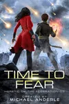 Time to Fear