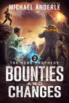 Bounties and Changes
