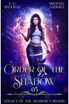 Order of the Shadow