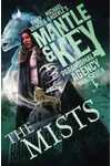 The Mists