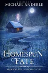 Homespun Fate