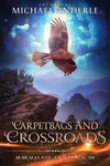 Carpetbags and Crossroads