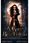 A Girl’s Best Friend