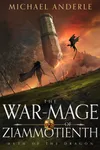 The War-Mage of Ziammotienth