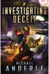 Investigating Deceit