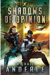 Shadows Of Opinion