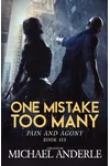 One Mistake Too Many