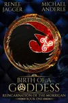 Birth of a Goddess