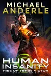 Human Insanity