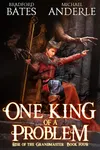 One King of a Problem