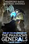 The Pharaoh’s Generals