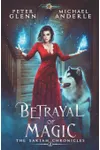 Betrayal of Magic