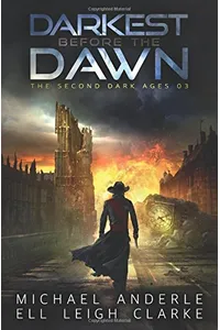 Darkest Before the Dawn
