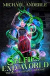 Selfies and the End of the World