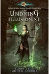 The Undying Illusionist
