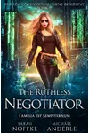 The Ruthless Negotiator