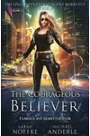 The Courageous Believer