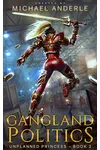 Gangland Politics