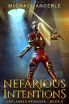 Nefarious Intentions