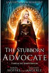 The Stubborn Advocate
