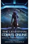 The Leviathan Comes Online