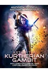 Art of the Kurtherian Gambit