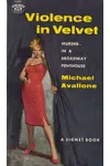 Violence in Velvet