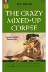 The Crazy Mixed-Up Corpse