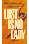 Lust Is No Lady