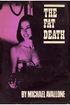 The Fat Death