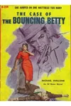 The Case of the Bouncing Betty